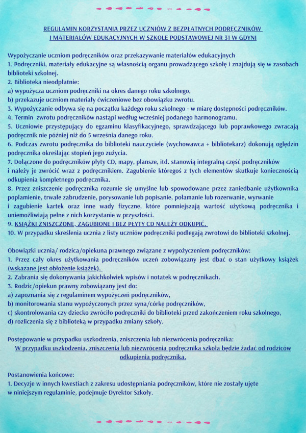 Regulamin korzystania przez uczniów z bezpłatnych podręczników i materiałów edukacyjnych w Sp nr 31 w Gdyni