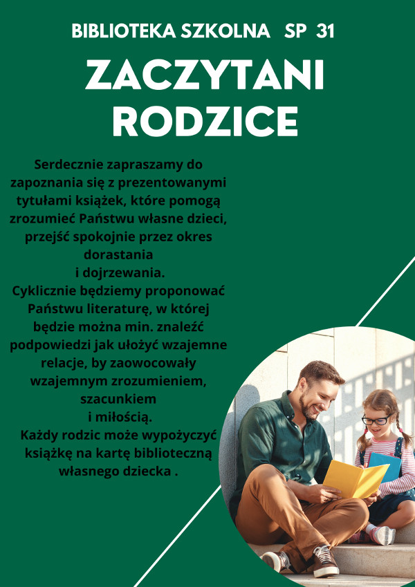Plakat zachęcający rodziców do czytania książek, które pomogą zrozumieć im własne dzieci.