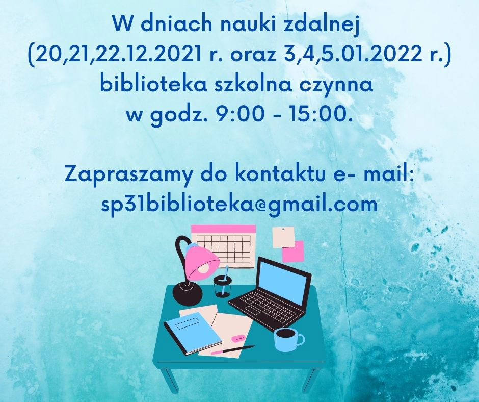 Niebiesko tło, na dole stolik, na nim lampka, zeszyty, laptop, ołówek, kubek. Ciemnoniebieskie napisy - godziny pracy biblioteki.