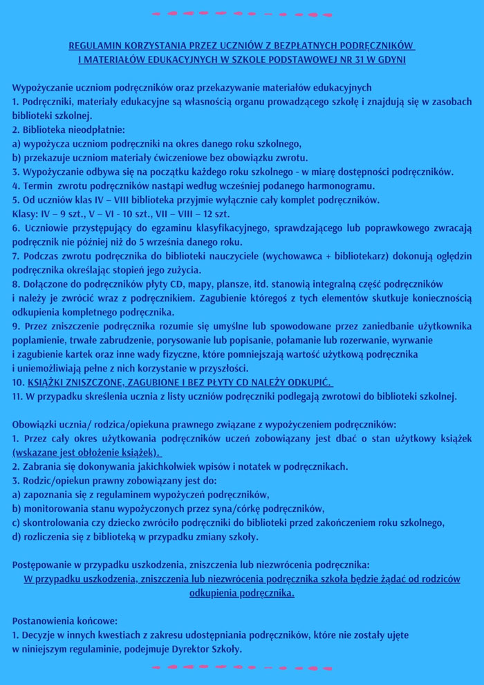 Regulamin korzystania przez uczniów z bezpłatnych podręczników i materiałów edukacyjnych w Sp nr 31 w Gdyni